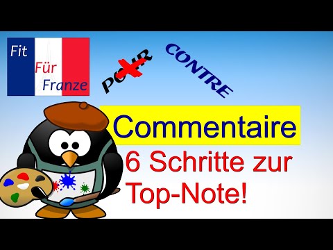 6 Schritte - Einen «commentaire» besser schreiben!