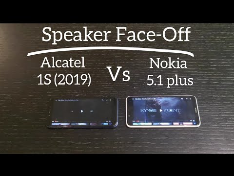 Speaker Faceoff : Alcatel 1S (2019) vs Nokia 5.1 plus