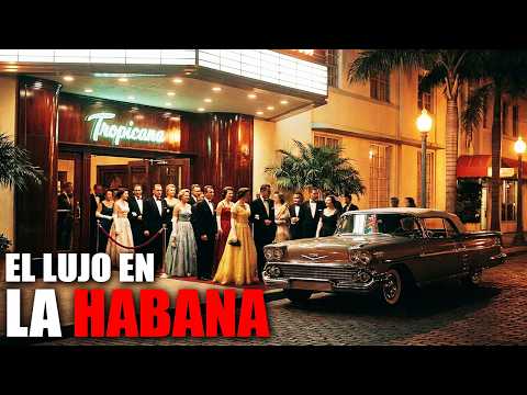 Así Era Una Noche De Lujo En La Habana Antes De La Revolución Cubana