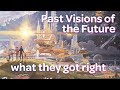 What Past Predictions of the Future Got Right - Second Thought What Past Predictions of the Future Got Right