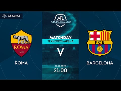 AFL22. Balashikha. Euroleague 2022/23. Первый дивизион. Day 1. Roma - Barcelona