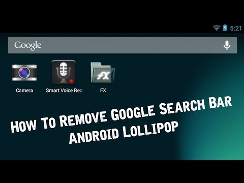 How To Remove Google Search Bar Android Lollipop [No Root-No Launcher]