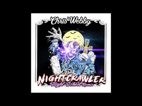 Chris Webby - Night Crawler (Flight School Remix)