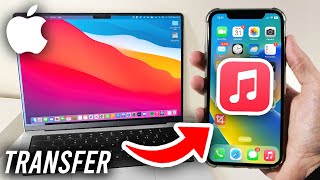How To Transfer Music From Mac To iPhone - Full Guide
