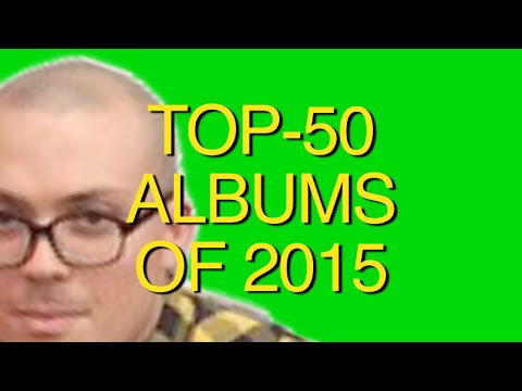 TOP-50 ALBUMS OF 2015
