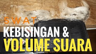 Download lagu Kebisingan & Volume Suara Dalam Gedung Walet mp3