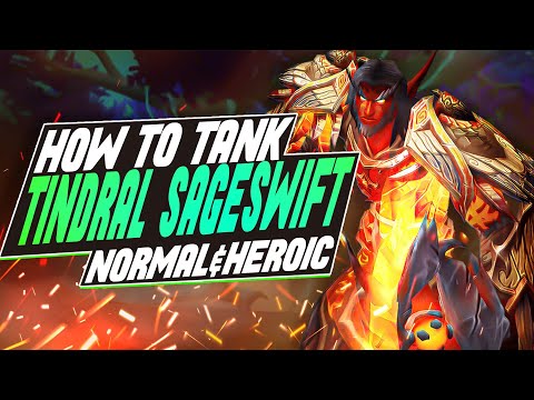 How To Tank Tindral Sageswift - Admirdrassil Raid Guide