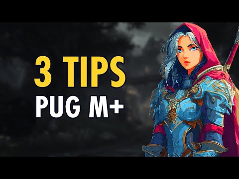The Definitive Guide To Pugging M+ (From US Top 50 PoV)
