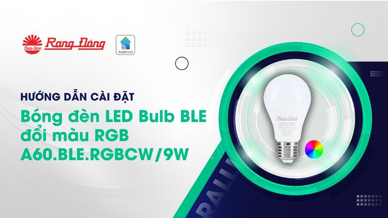 Hướng dẫn cài đặt bóng đèn LED Bulb BLE