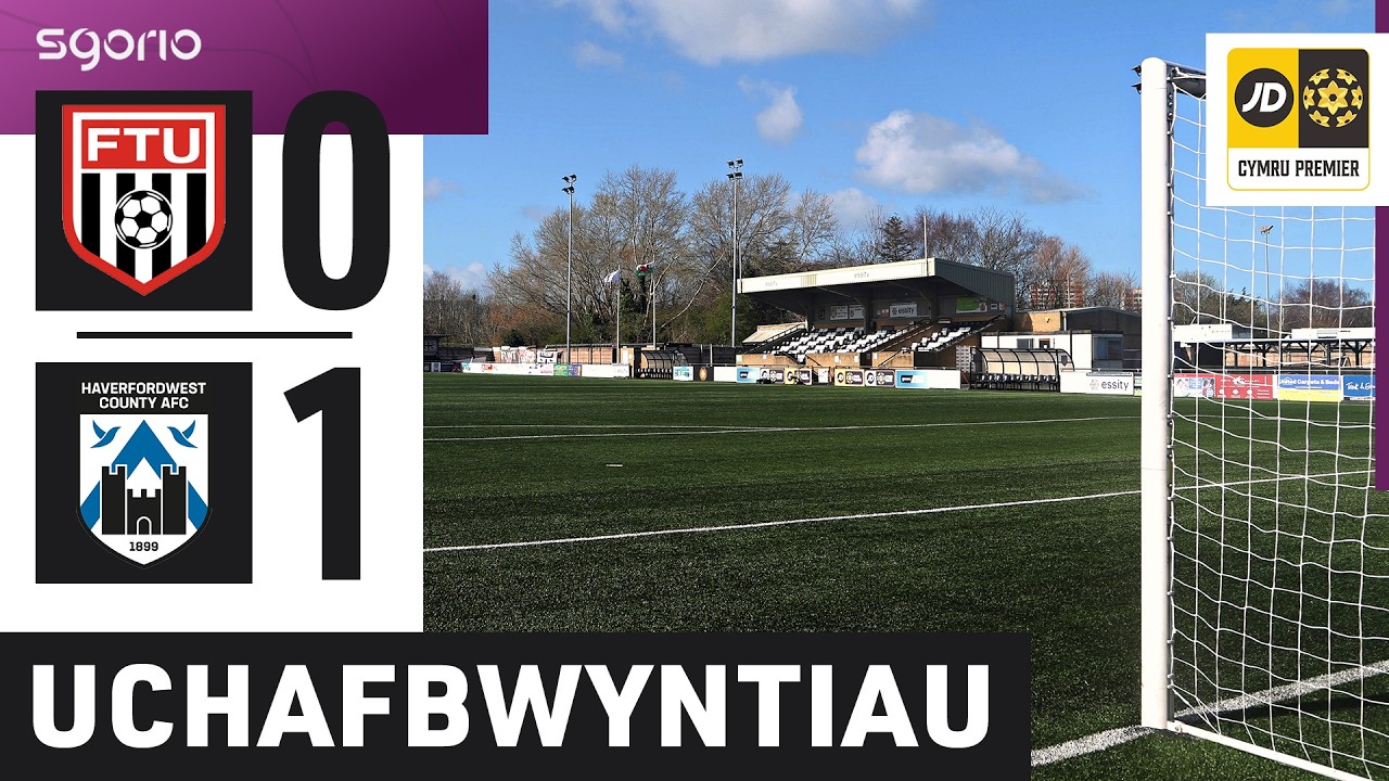 Flint Town United vs Haverfordwest County A Highlights