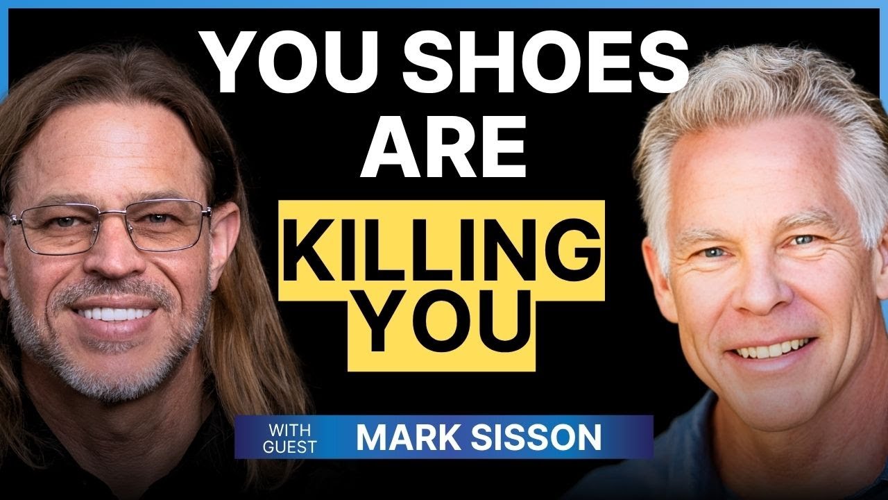 Image featuring two men discussing health topics, with bold text stating "YOUR SHOES ARE KILLING YOU" and "WITH GUEST MARK SISSON," emphasizing footwear's impact on health.