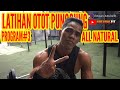 LATIHAN OTOT PUNGGUNG program 3 ALL NATURAL