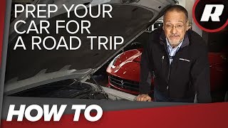How To: Prep your car for a road trip