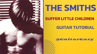 Suffer little children - The Smiths guitar tutorial