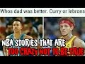 4 NBA Stories That Are TOO CRAZY Not To Be TRUE