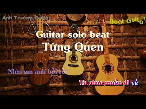 Karaoke Tone Nữ Từng Quen - Wren Evans Guitar Solo Beat Acoustic | Anh Trường Guitar