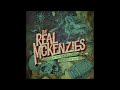 The Real McKenzies Leave Her Johnny Official Audio