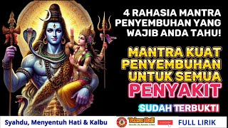 Download lagu 4 Rahasia Mantra Kuat PENYEMBUHAN Untuk Semua Penyakit yang Wajib Anda Tahu | Shiva Shambho Mantra mp3