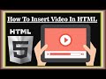 How To Insert Video In HTML | Video Tag In html