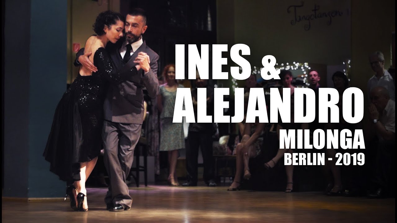 Milonga, vieja milonga - Alejandro Hermida y Ines Muzzopappa - 2019 - Berlin