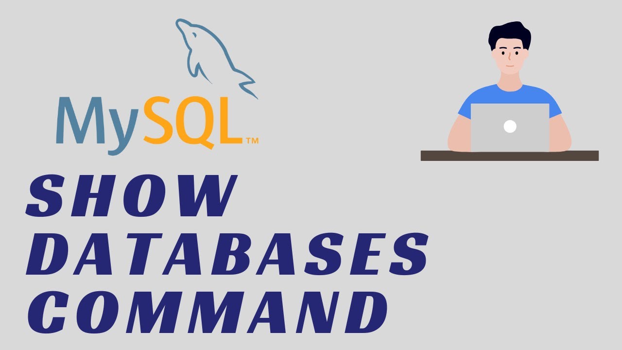 MySQL Show Databases