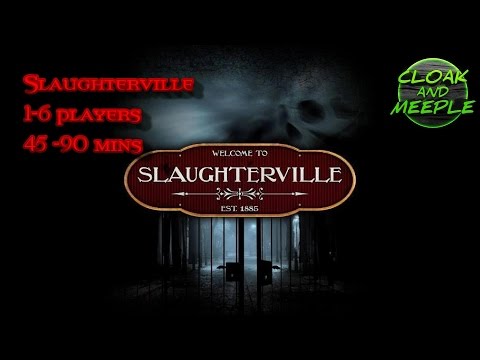 Cloak and Meeple Slaughterville preview