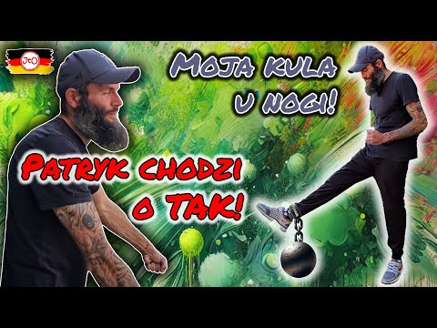 Patryk chodzi - O TAK! "Nie chcę na TO PATRZEĆ! Łukasz o swojej KULI u NOGI. BERLIN.