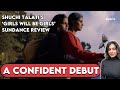 Girls Will Be Girls Movie REVIEW - Sundance 2024 | Sucharita Tyagi | Shuchi Talati, Richa Chadha