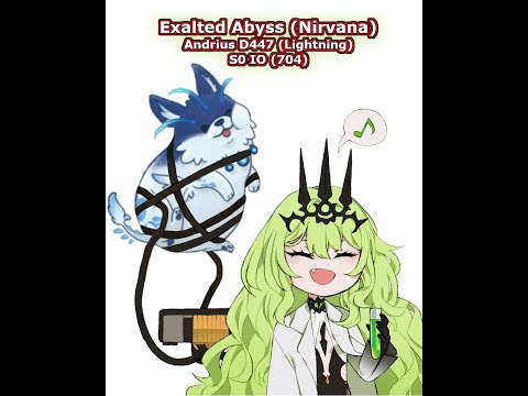 [HI3-5.6] ExAbyss Nirvana - Andrius D447 (Lightning) - S0 IO (704)
