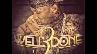 Tyga - Diced Pineapples (Remix) - Well Done 3 (NEW 2012)