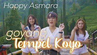 Download lagu HAPPY ASMARA GOYANG TEMPEL KOYO... mp3