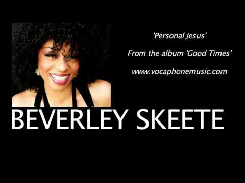 Beverley Skeete- 'Personal Jesus'