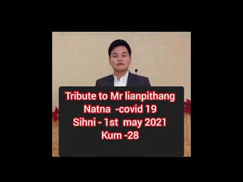 In loving memory of our (L) Lianpithang Naulak.