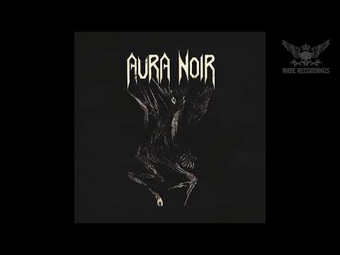 download lagu mp3 mp4 Aura Noir, download lagu Aura Noir gratis, unduh video klip Download Aura Noir Mp3 dan Mp4 Full Gratis