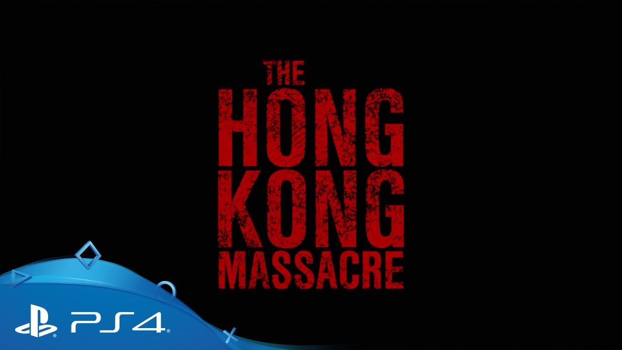 The Hong Kong Massacre | Release Trailer | PS4 - YouTube