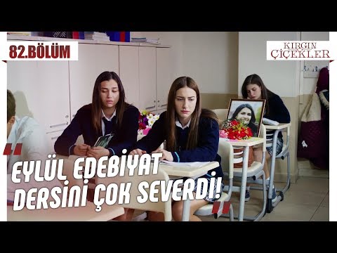 Eylül’ün sırasına bırakılan çiçekler! - Kırgın Çiçekler 82.Bölüm