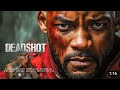 DEADSHOT OFFICIAL AI TRAILER ㅣ2024 WILL SMITH ACTION MOVIE