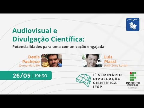 1º Seminário de Divulgação Científica do IFSP - Mesa-redonda 2