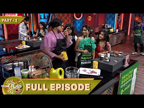 Top Cooku Dupe Cooku Season 2 | Full Episode - 22 | Part - 2 | Comedy Cookery Show | Sun TV