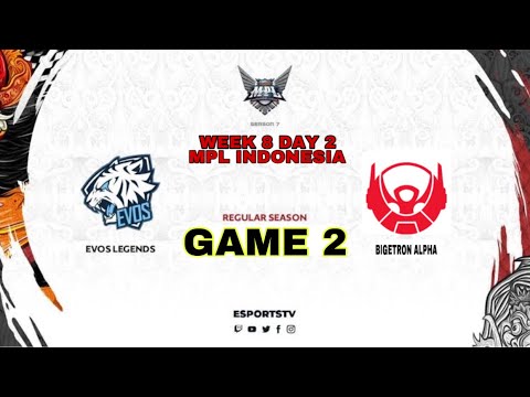 LJ MAIN BOSSS !! EVOS VS BTR GAME 2 | MPL INDONESIA SEASON 7 WEEK 8 | EVOS LEGEND VS BIGETRON ALPHA