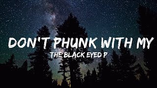 Download lagu The Black Eyed Peas - Don't Phunk With My Heart (Lyrics)  |  30 Mins. Trendy Music mp3