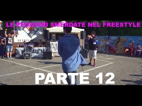 LE PEGGIORI SMERDATE NEL FREESTYLE - PARTE 12