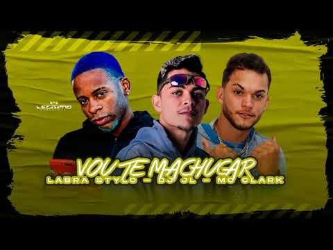 MC CLARK ,  LABRA STYLOS , DJ JL -VOU TE MACHUCAR #tiktok #passinhodobregafunk