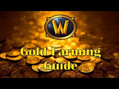 World of Warcraft - Gold Farming 5k - 10k an Hour