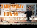 How To Find The Right Arrow Length