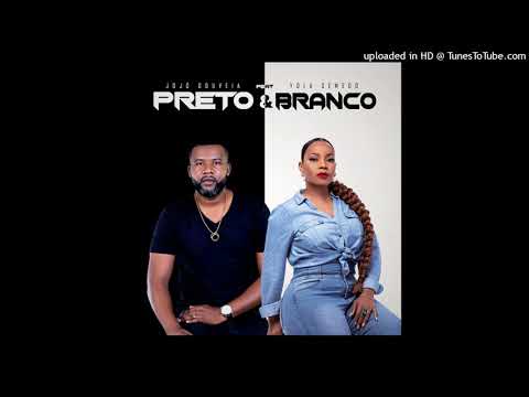 Jojo Gouveia ft Yola Semedo - Preto e Branco
