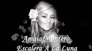 Amaia Montero - Escalera A La Luna