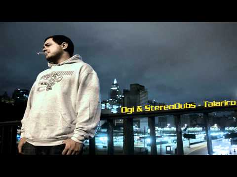 Ogi e StereoDubs - Talarico