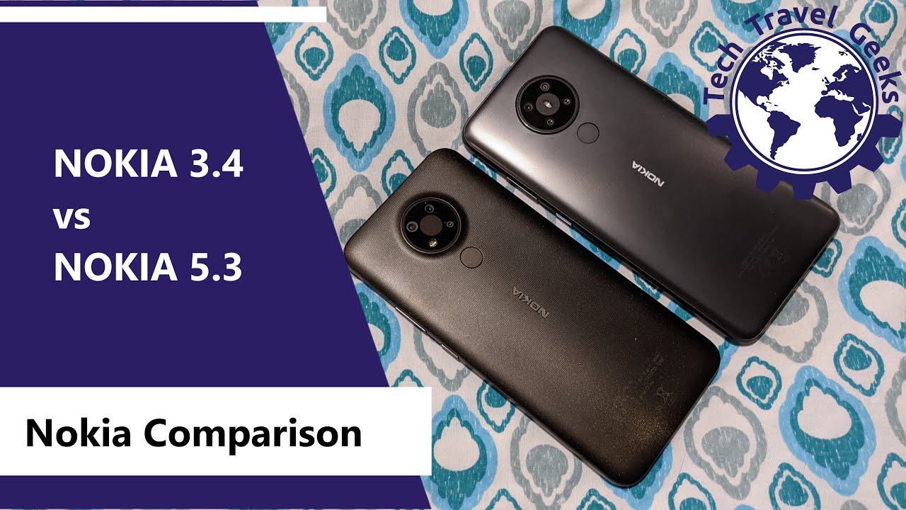 Nokia 3.4 vs Nokia 5.3 - 2020 Nokia Comparison
