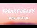 Freaky Deaky Tyga Doja Cat Lyrics Video